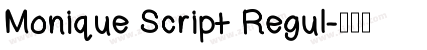 Monique Script Regul字体转换